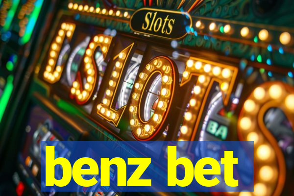 benz bet